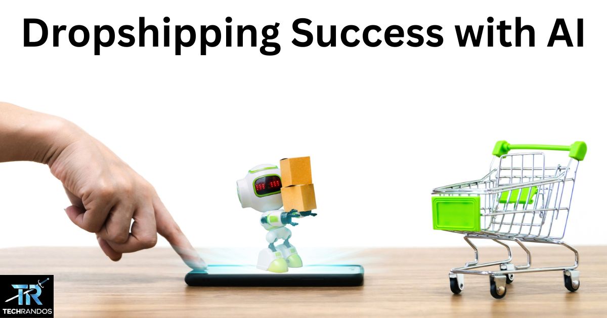 Dropshipping Success with AI: 5 Game-Changing Secrets Revealed